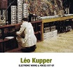 léo kupper electronic works & voices 1977-1987 sub rosa