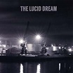 the lucid dream holy are you recordings