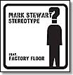 factory floor stereotype mark stewart