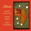 mars williams, darin gray & chris corsano elastic (mars archive #3) corbett vs dempsey