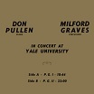 milford graves & don pullen in concert at yale university superior viaduct