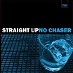delano smith & norm talley straight up no chaser upstairs asylum