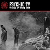 psychic tv those who do not cold spring