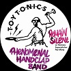phenomenal handclap band remain silent toy tonics