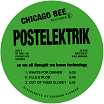 postelektrik so we all thought we knew technology chicago bee