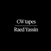 raed yassin cw tapes discrepant