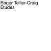 roger tellier-craig études second editions