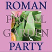 roman flügel garden party running back