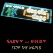 salvy & giuly stop the world best record