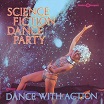 science fiction corporation science fiction dance party finders keepers