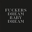 savages fuckers/dream baby dream matador uk