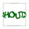 shouts: volume 2, five years of rhythm section international rhythm section international
