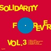solidarity forever vol 3 cómeme
