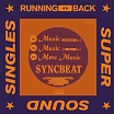 syncbeat music running back super sound singles