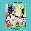 tony oxley quintet angular apron corbett vs dempsey