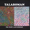 talaboman the night land remixed r&s