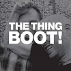 the thing boot 7 