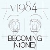 v1984 becoming n(one) glacial industries