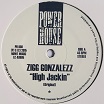 zigg gonzalezz high jackin power house