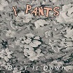 y pants-beat it down lp